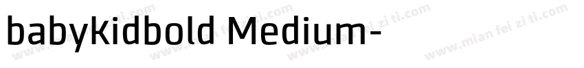 babykidbold Medium字体转换